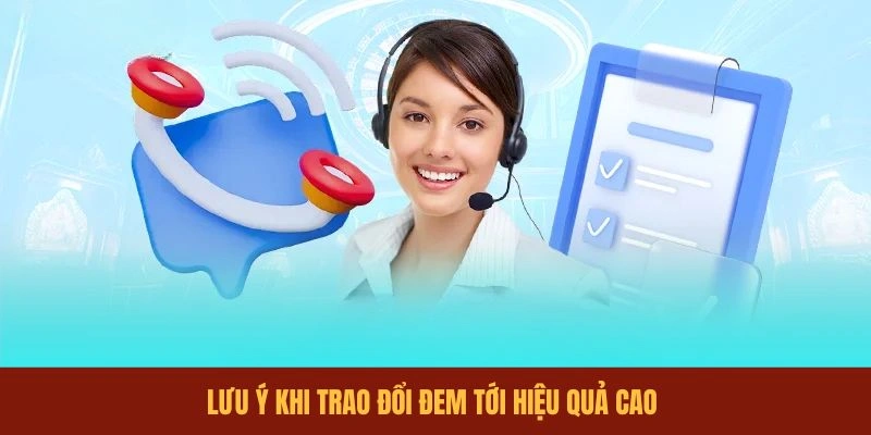 luu-y-khi-trao-doi-dem-toi-hieu-qua-cao
