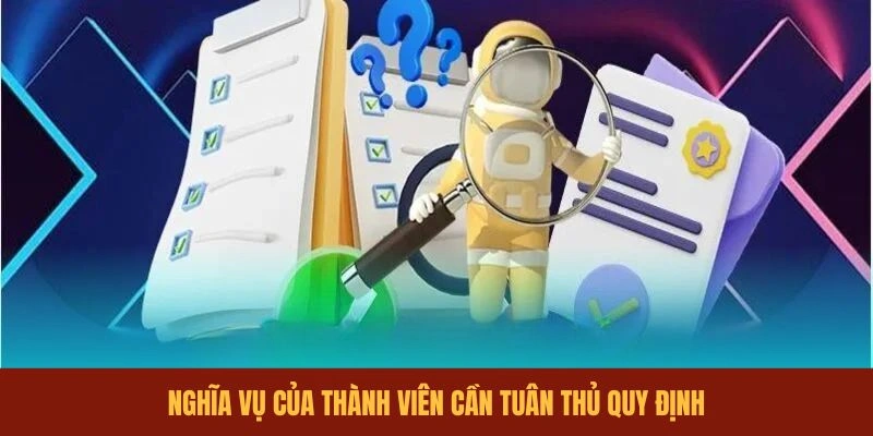 nghia-vu-cua-thanh-vien-can-tuan-thu-quy-dinh