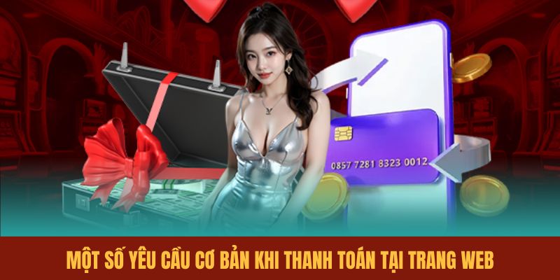 mot-so-yeu-cau-co-ban-khi-thanh-toan-tai-trang-web