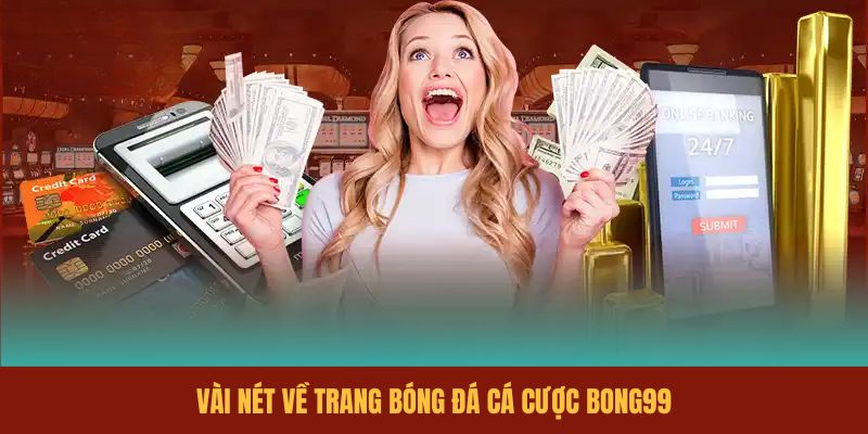 vai-net-ve-trang-bong-da-ca-cuoc-bong99
